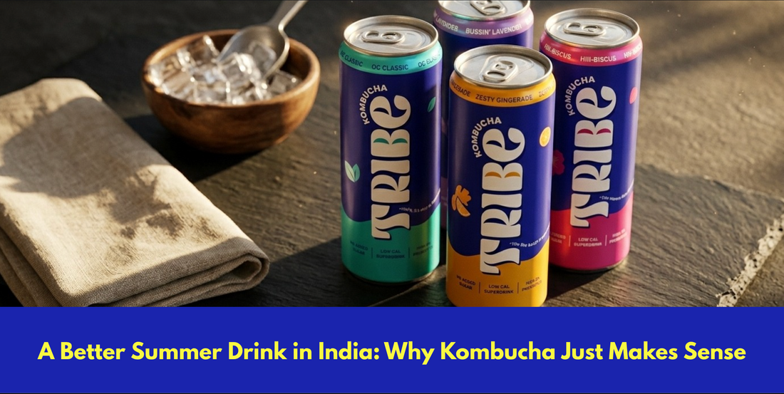 A Better Summer Drink in India: Why Kombucha Just Makes Sense