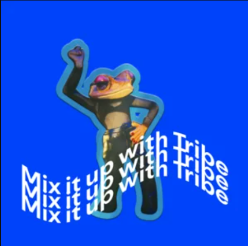 mix it up with tribe